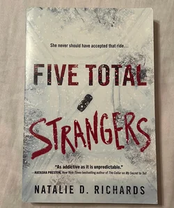 Five Total Strangers