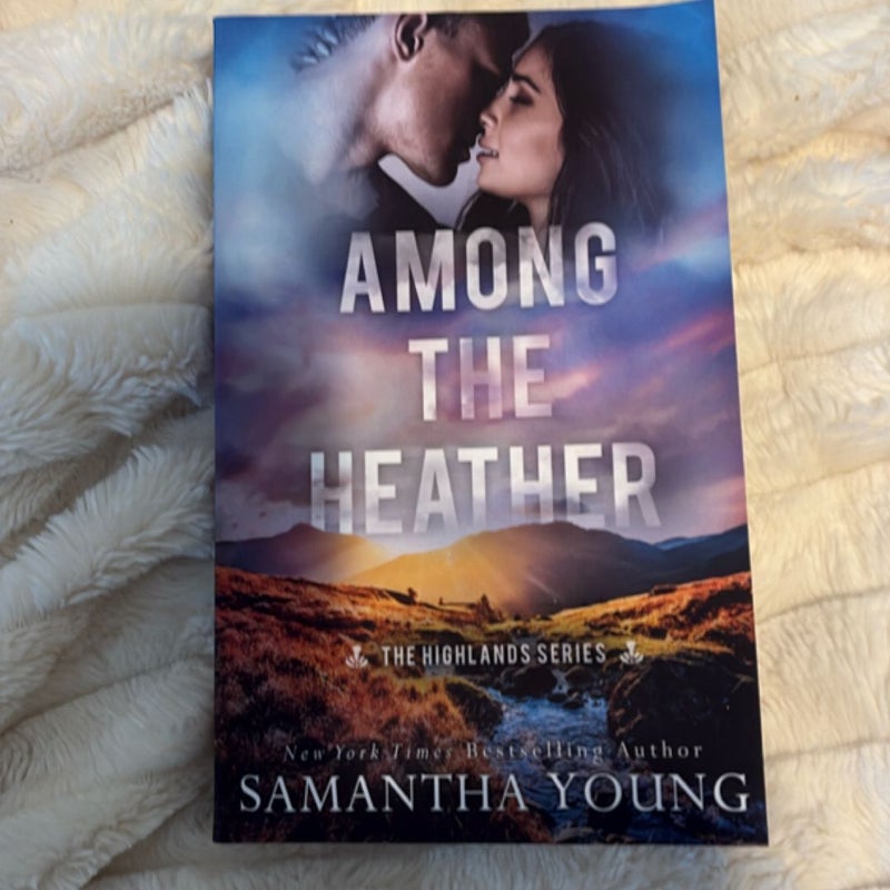 Among the Heather (the Highlands Series #2)