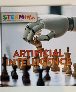 STEAM and Me Artificial Intelligence