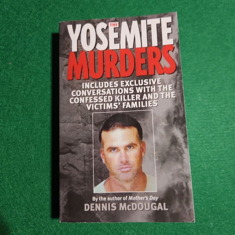 The Yosemite Murders