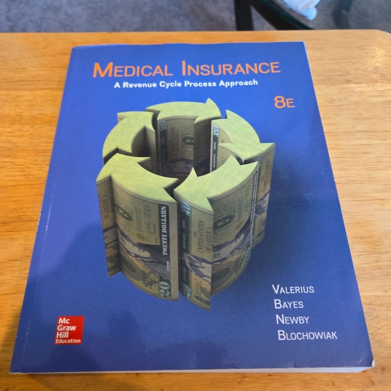 Medical Insurance: a Revenue Cycle Process Approach