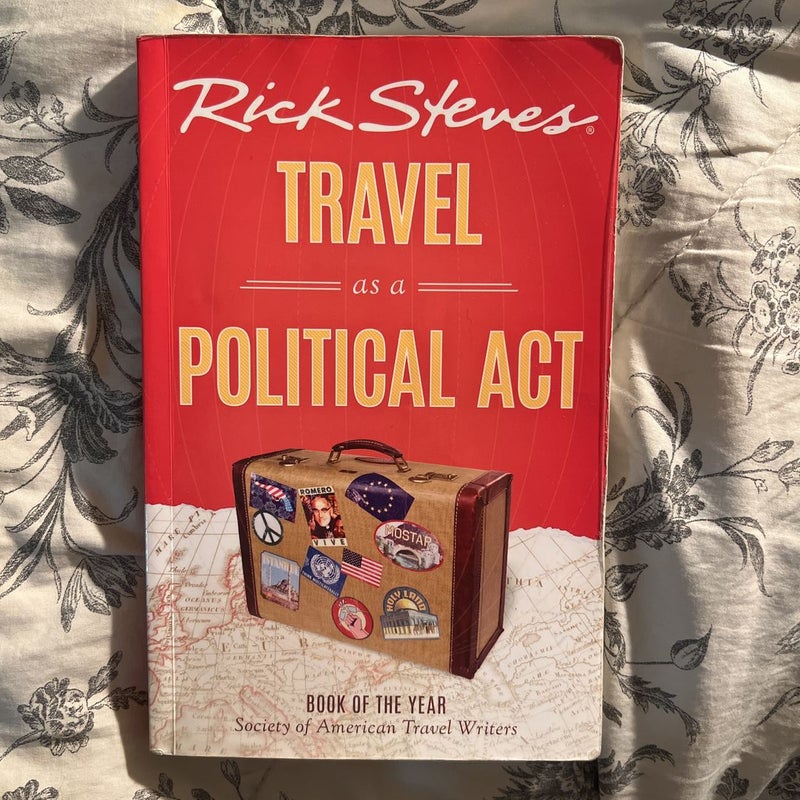 Rick Steves Travel As a Political Act