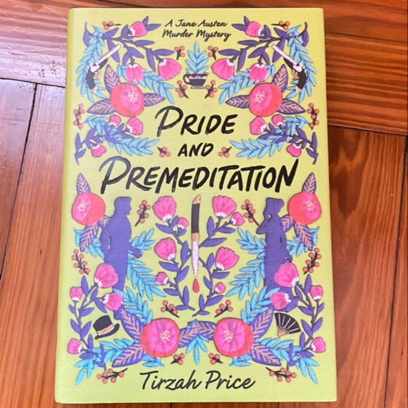 Pride and Premeditation