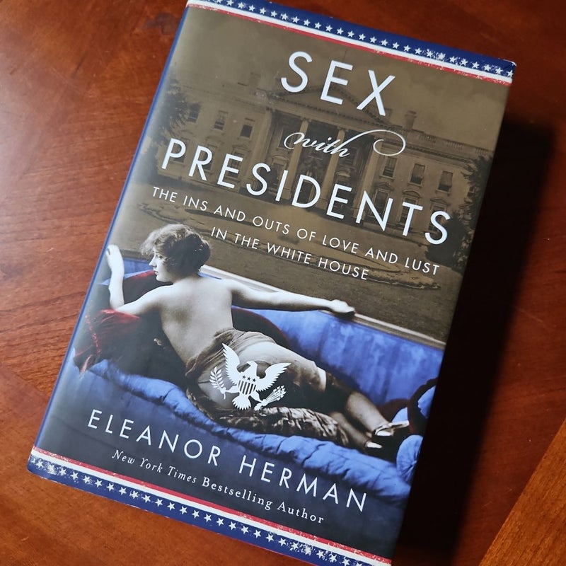 Sex with Presidents