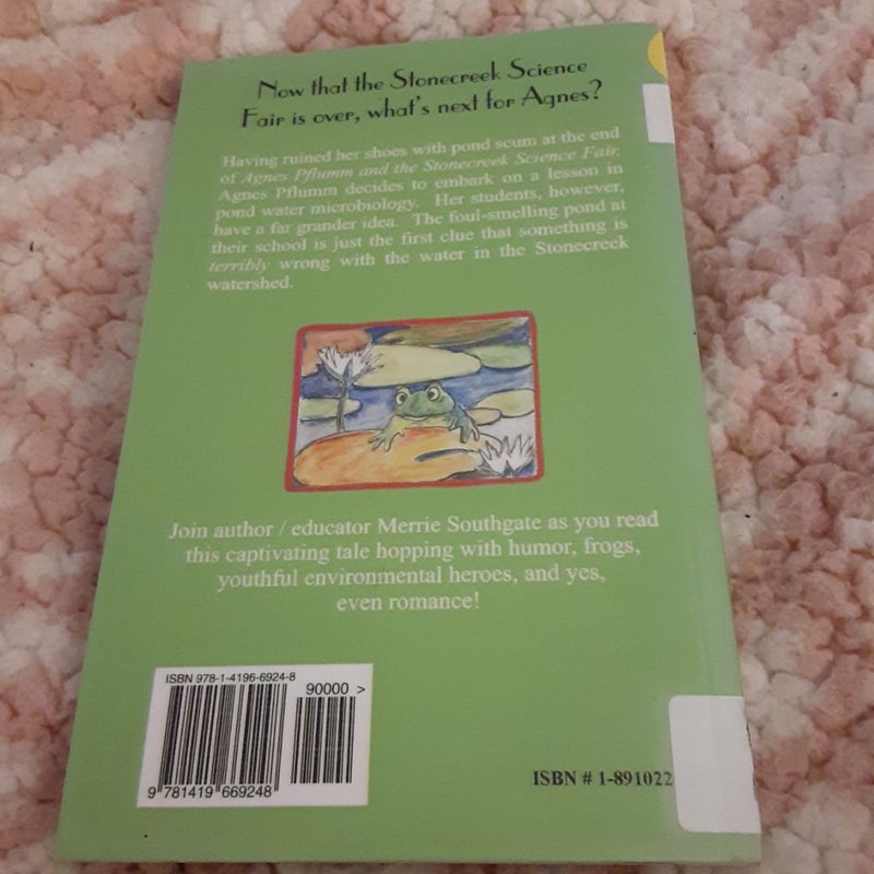 Pond Scum and Agnes Pflumm