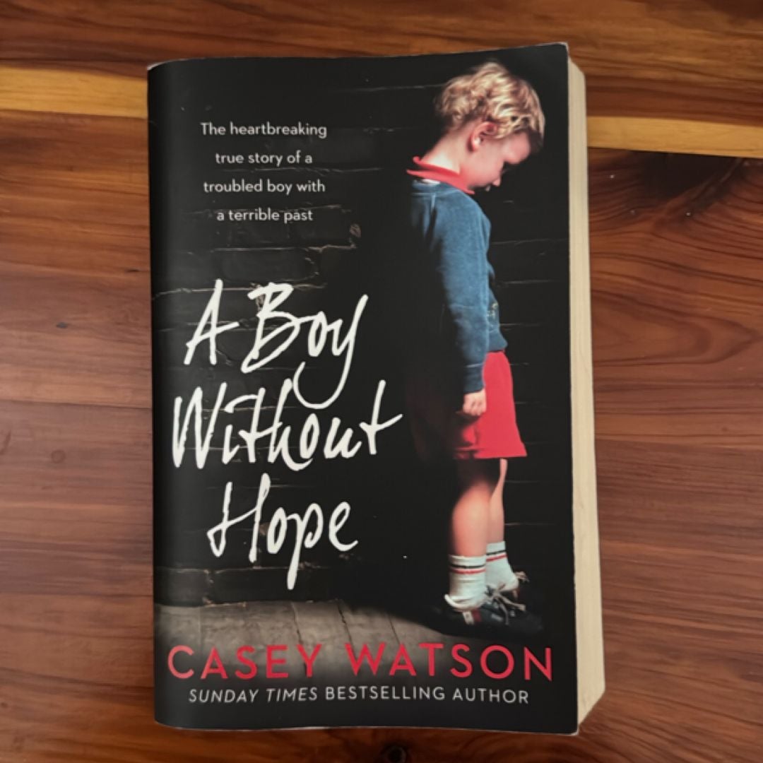 A Boy Without Hope