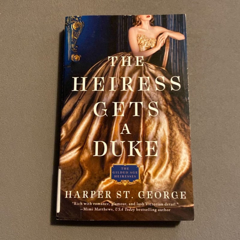 The Heiress Gets a Duke
