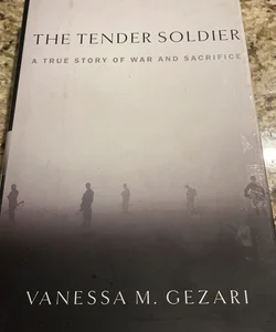 The Tender Soldier