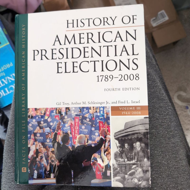 History of American Presidential Elections