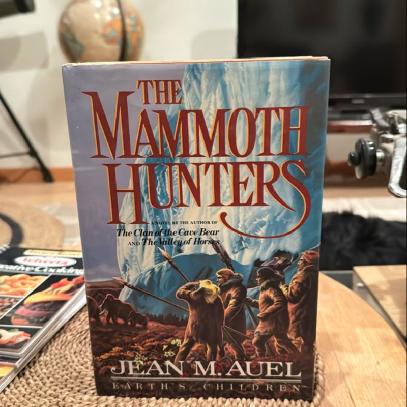 The Mammoth Hunters 1st Edition 
