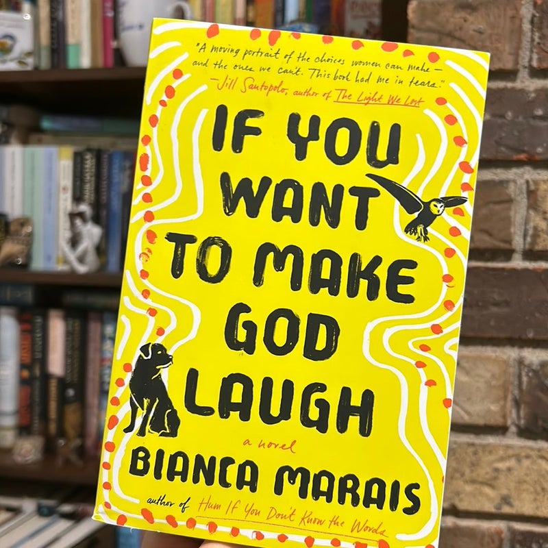 If You Want to Make God Laugh