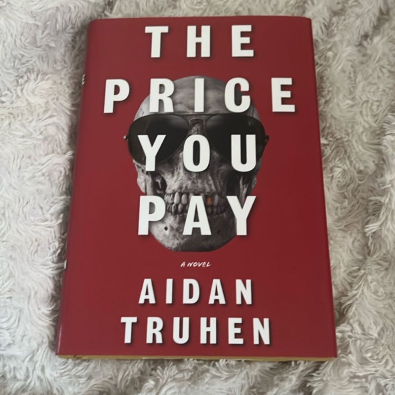 The Price You Pay