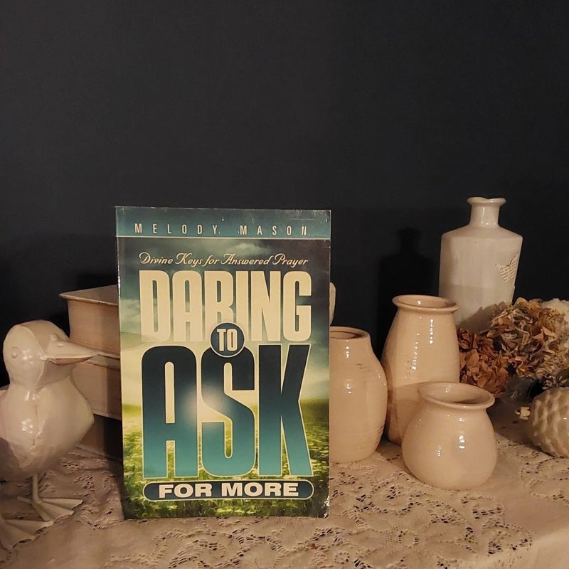 Daring to Ask