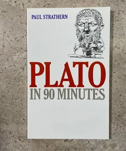 Plato in 90 Minutes