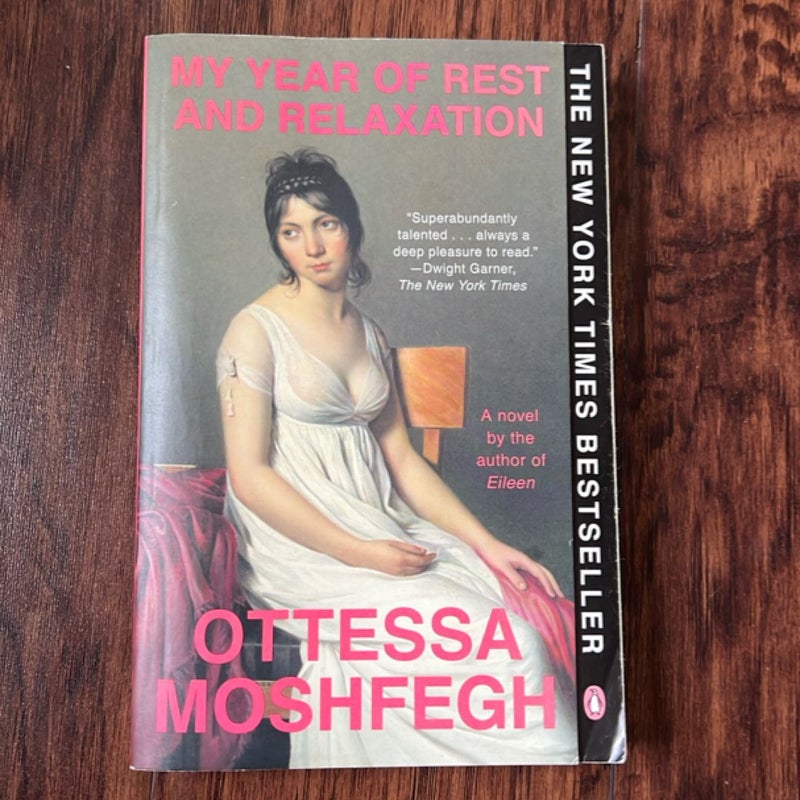 My Year of Rest and Relaxation