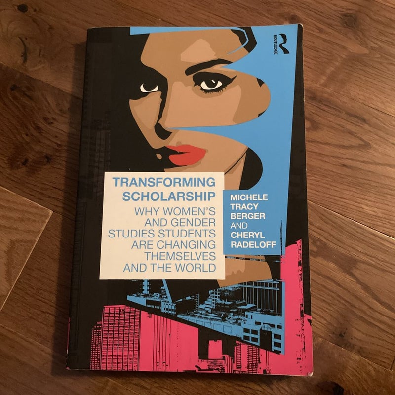 Transforming Scholarship
