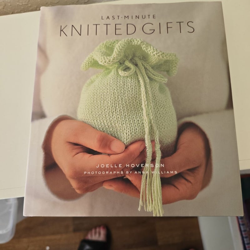 Last-Minute Knitted Gifts