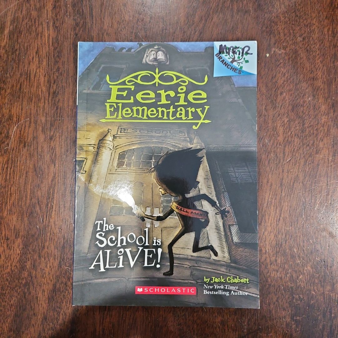 The School Is Alive!