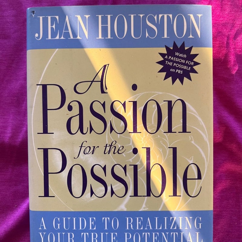 A Passion for the Possible