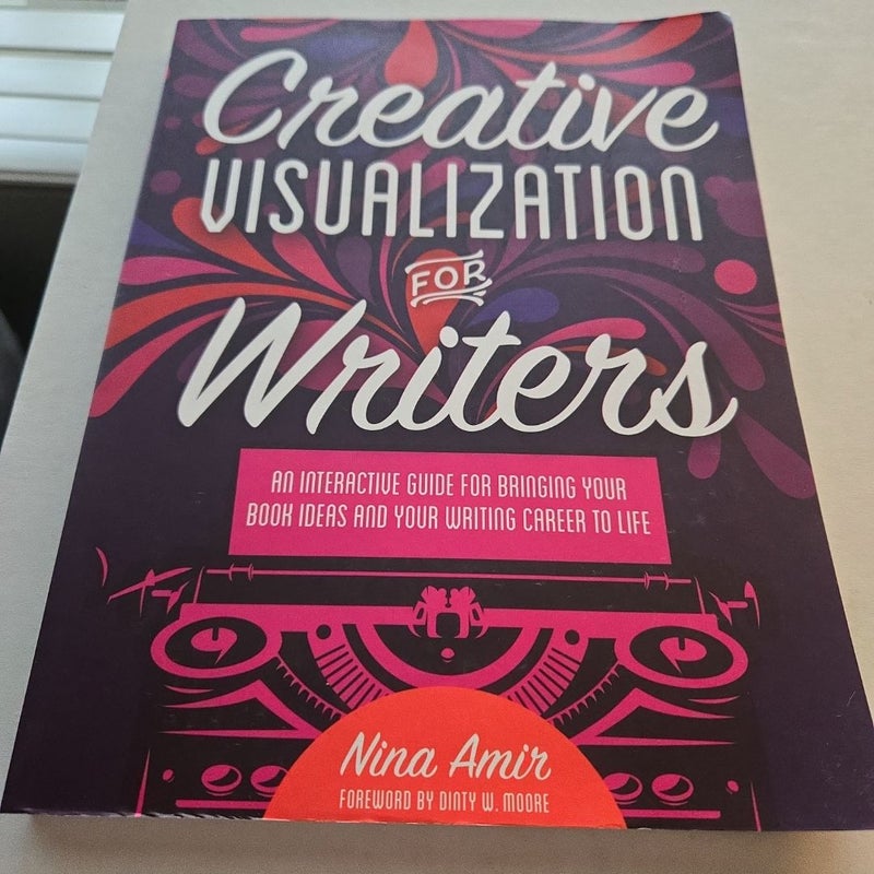 Creative Visualization for Writers