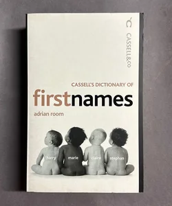 Cassell's Dictionary of First Names