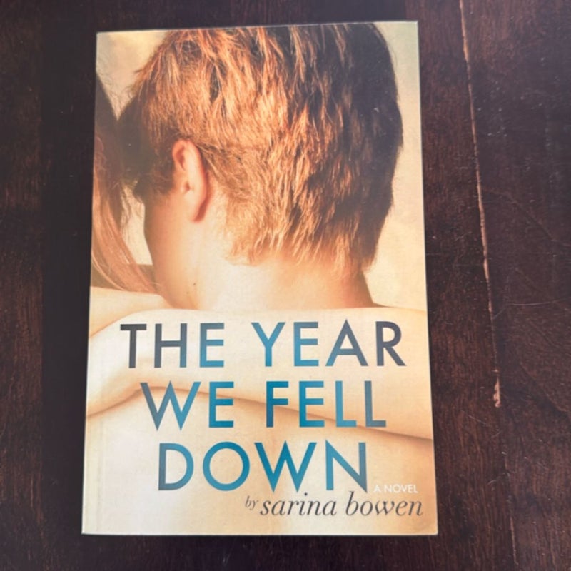 The Year We Fell Down