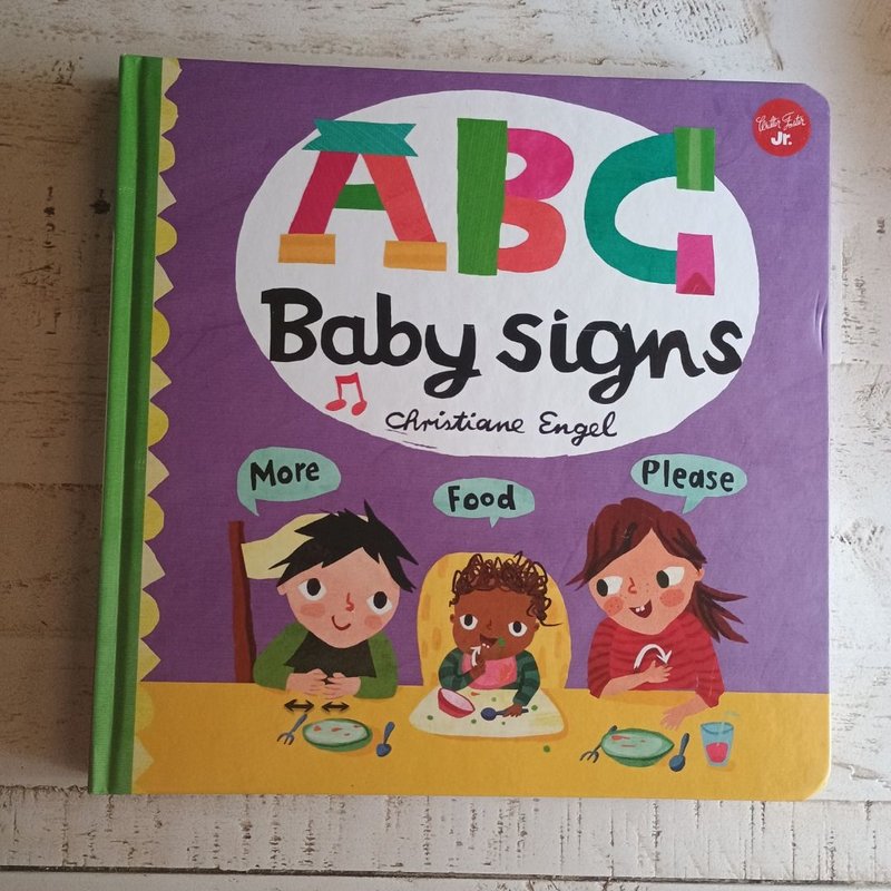 ABC for Me: ABC Baby Signs by Christiane Engel