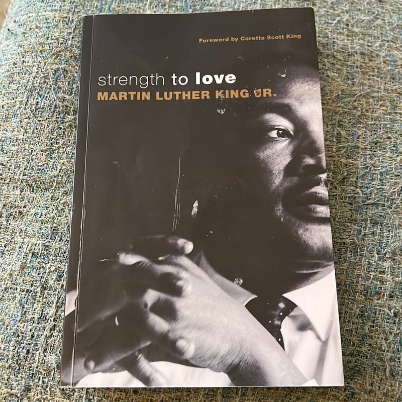 Strength to Love