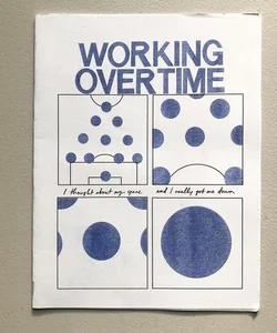 Working Overtime