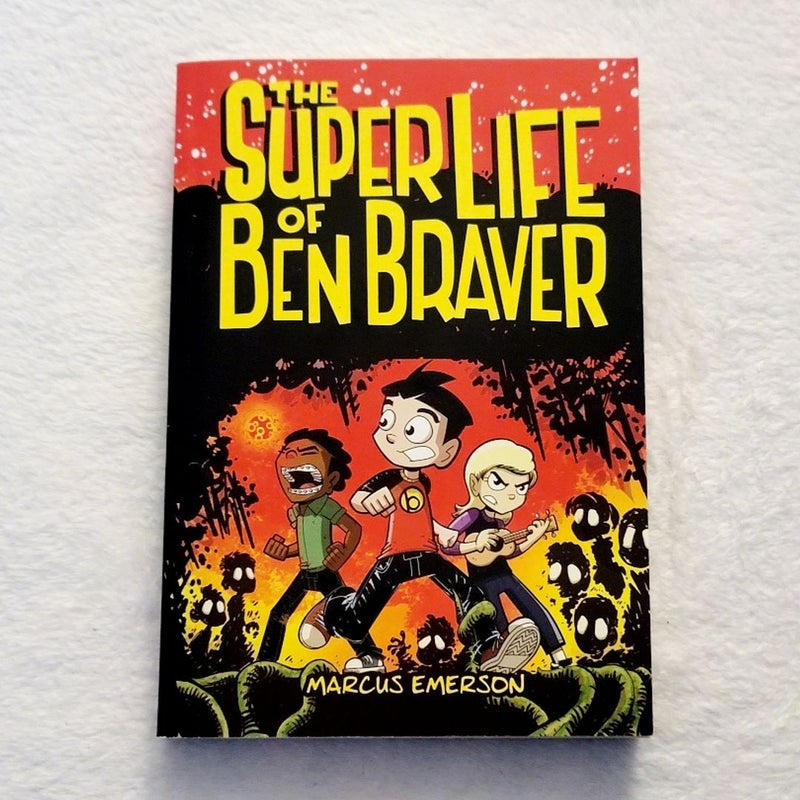 The Super Life of Ben Braver