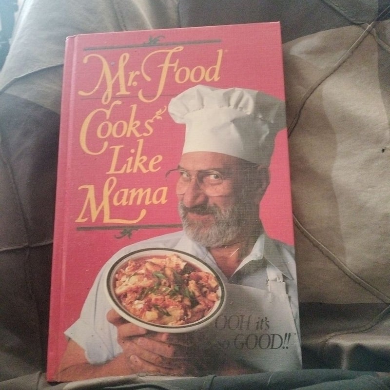 Mr. Food Cooks Like Mama