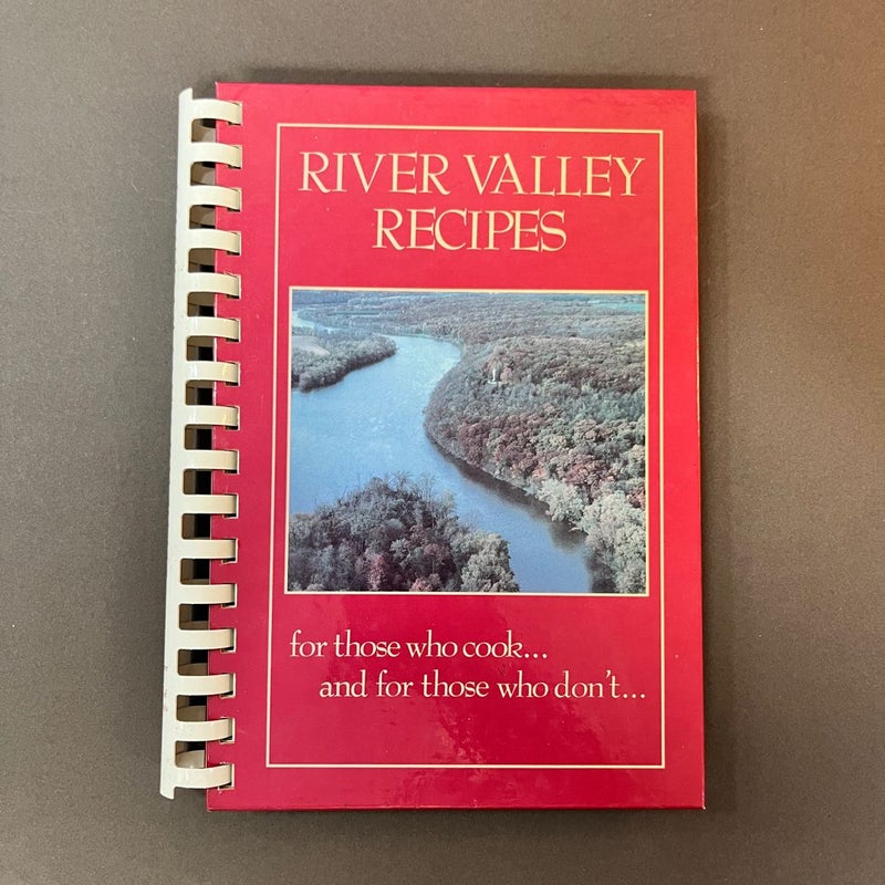 River Valley Recipes, Spiral Bound