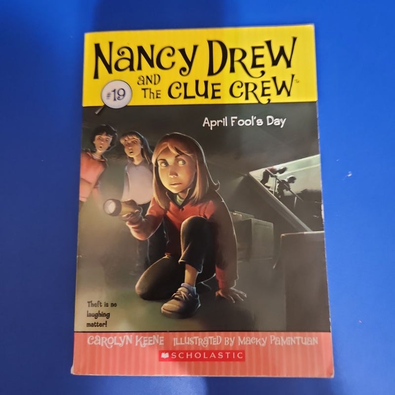 Nancy Drew and the Clue Crew #19 APRIL FOOL'S DAY