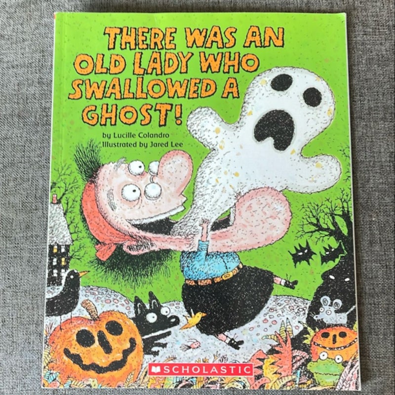 There Was An Old LadyWho Swallowed A Ghost!