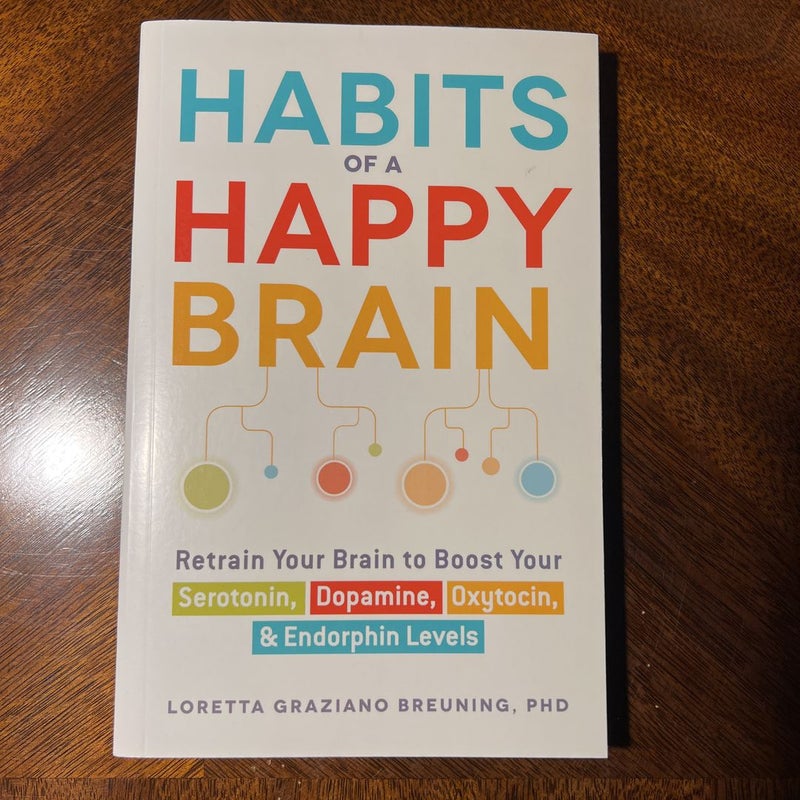 Habits of a Happy Brain