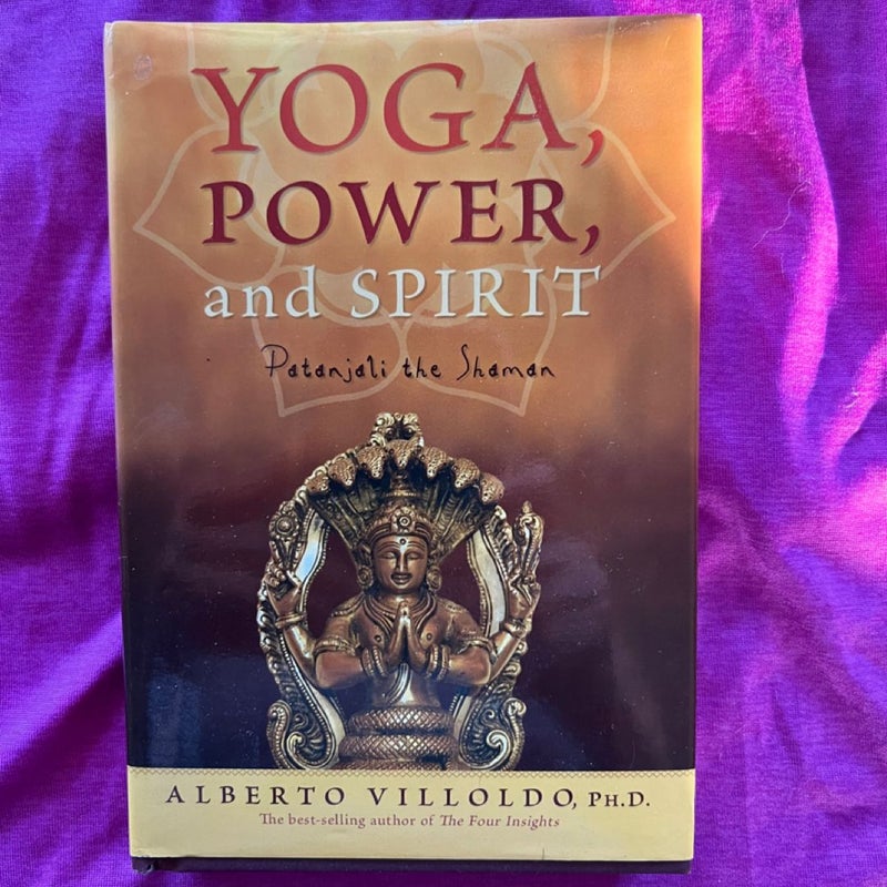 Yoga, Power and Spirit