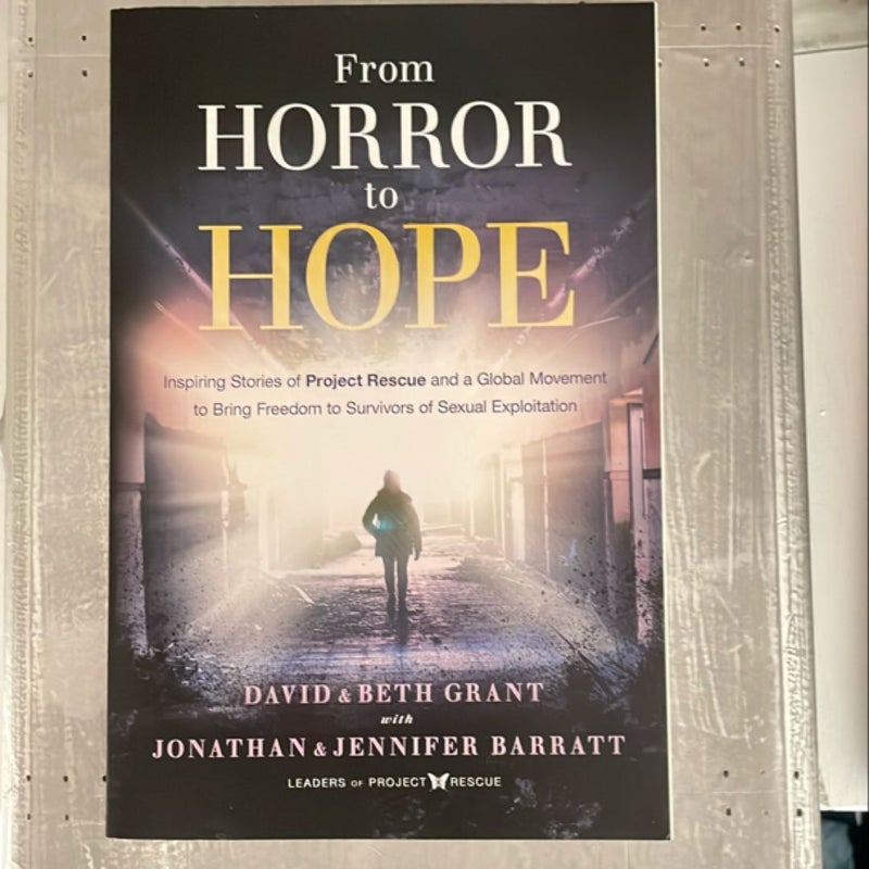 From Horror to Hope