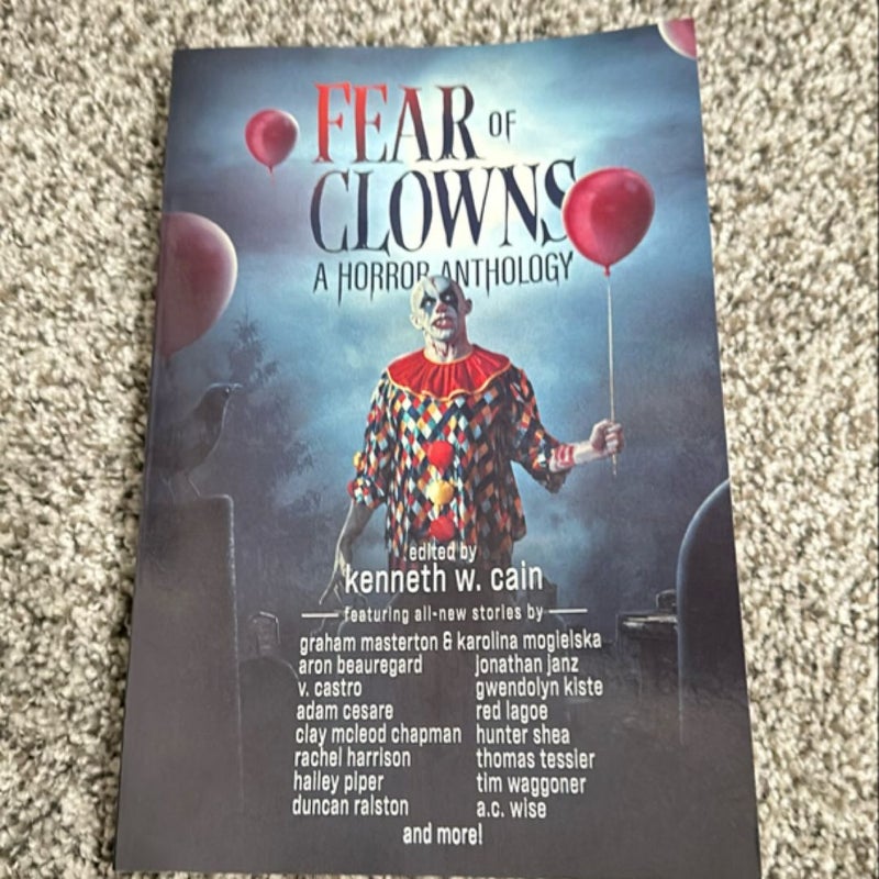 Fear of Clowns: a Horror Anthology