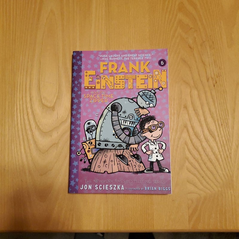 Frank Einstein and the Space-Time Zipper (Frank Einstein Series #6)