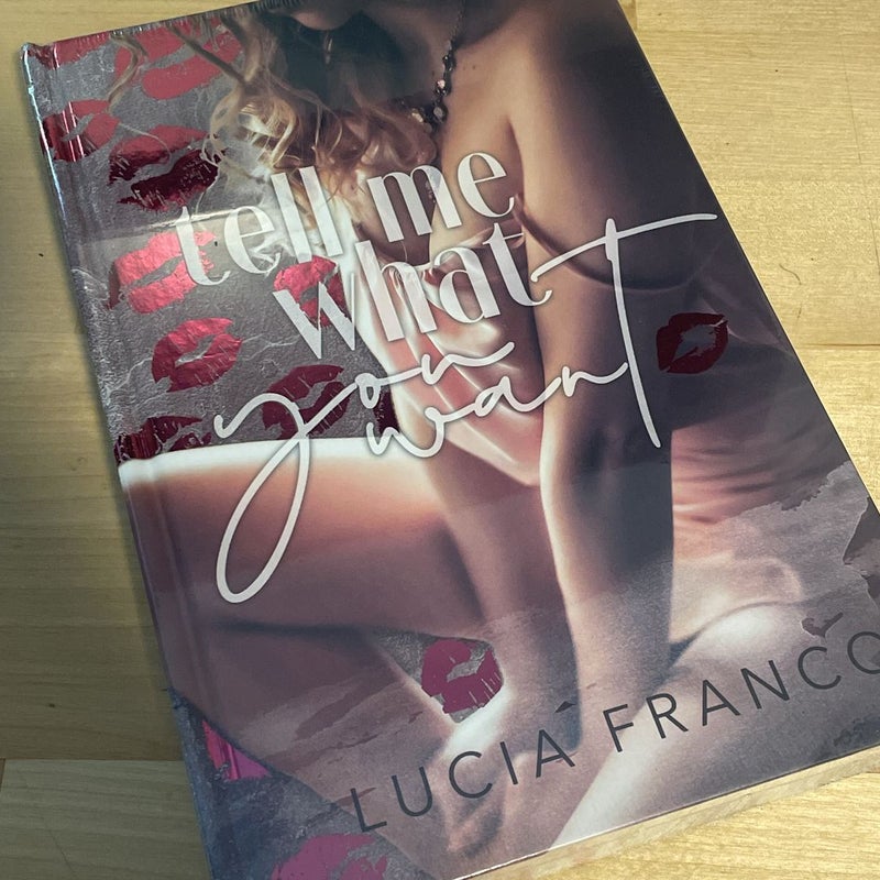 Tell Me What You Want by Lucia Franco (Dark & Quirky)