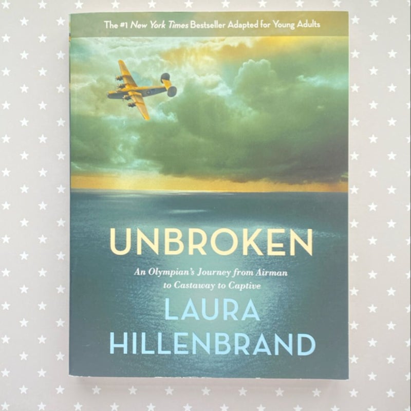 Unbroken (the Young Adult Adaptation)