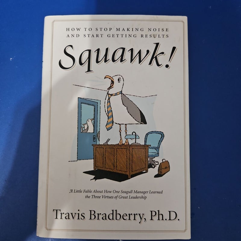 Squawk!