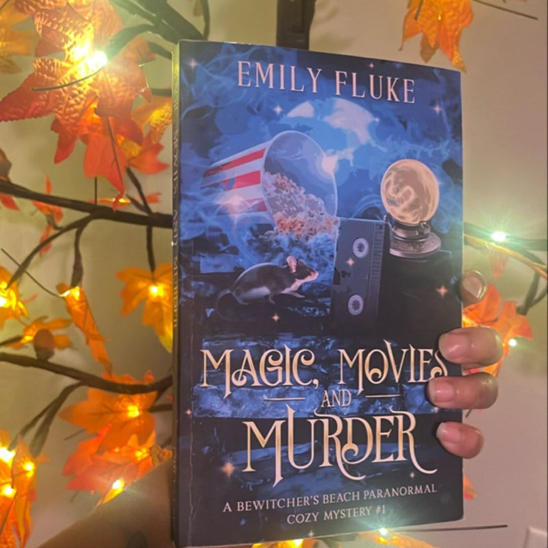 Magic, Movies, and Murder