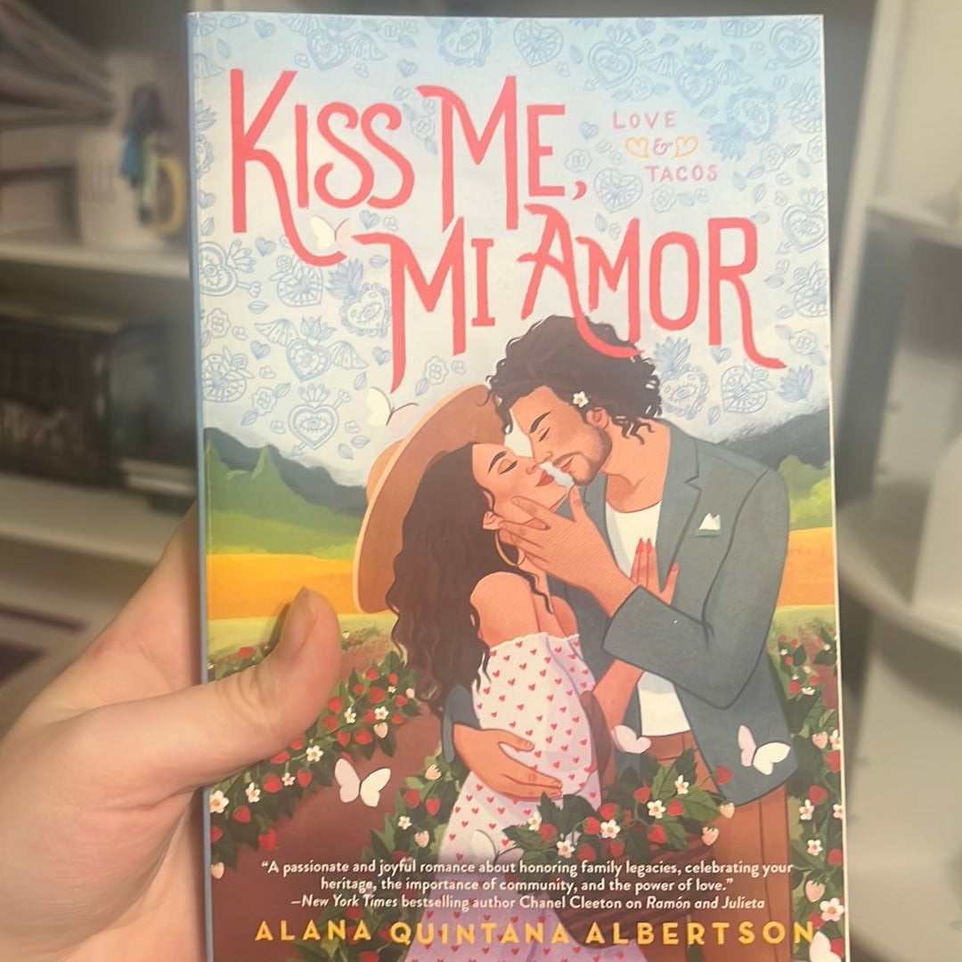 Kiss Me, Mi Amor