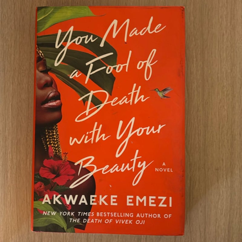 You Made a Fool of Death with Your Beauty