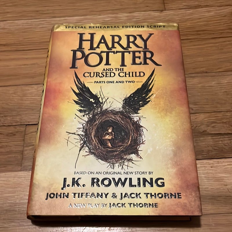 Harry Potter and the Cursed Child Parts One and Two (Special Rehearsal Edition Script)