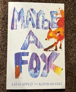 Maybe A Fox