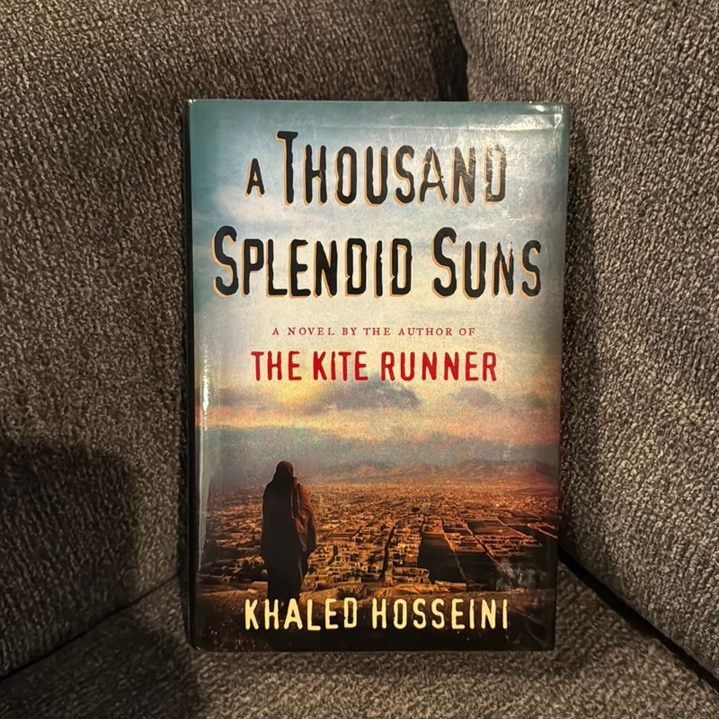 A Thousand Splendid Suns