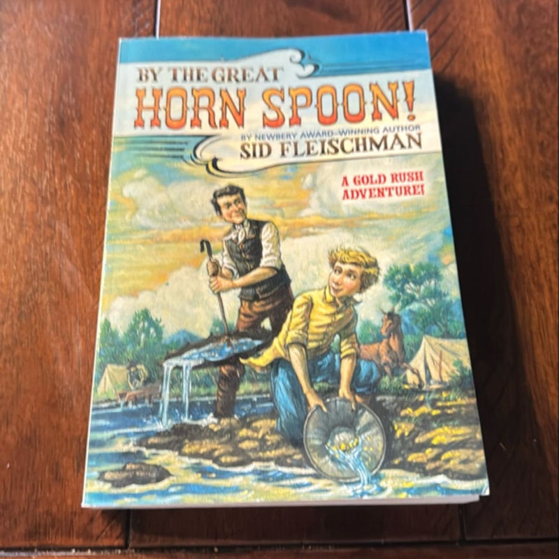 By the Great Horn Spoon!