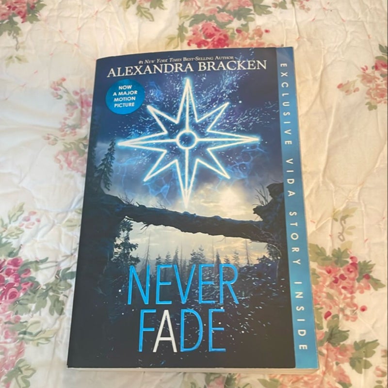 Never Fade (Bonus Content)
